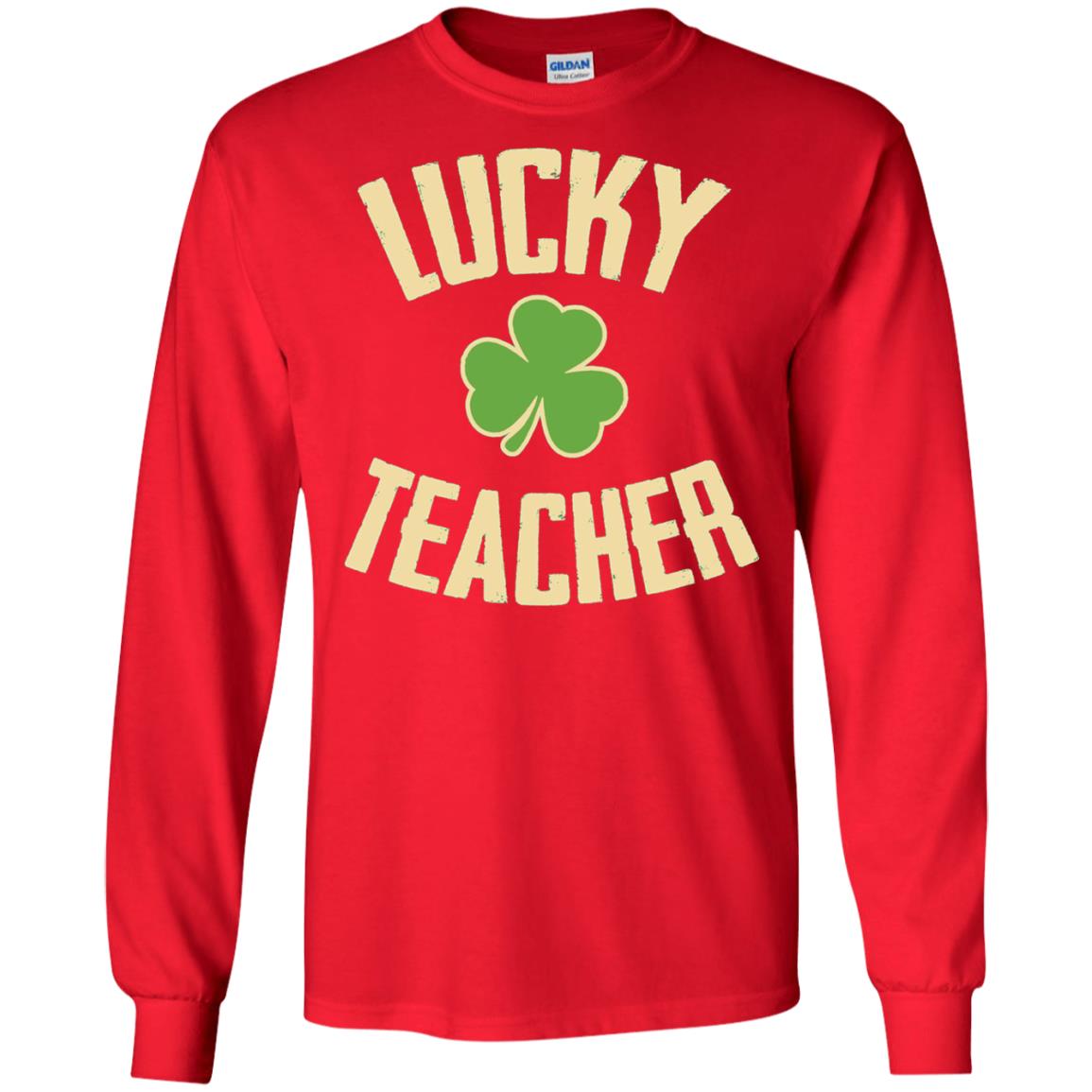 Lucky Teacher Shirt St. Patrick_s Day T-shirt Red