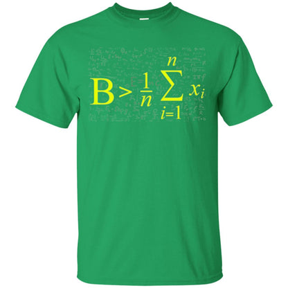 Be Greater Than Average Funny Math Lovers T-shirt Irish Green