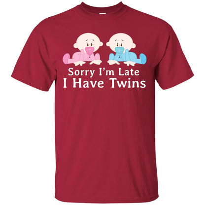 Sorry I_m Late I Have Twins Shirt For Mom Of Twins Cardinal