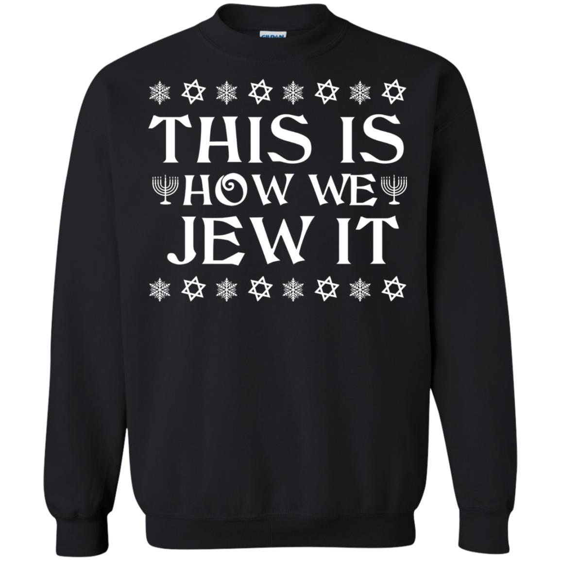 This Is How We Jew It T-Shirt Black