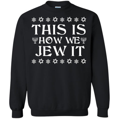 This Is How We Jew It T-Shirt Black