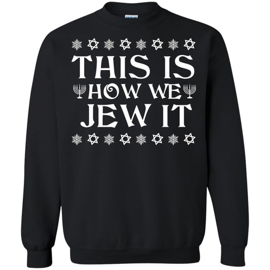This Is How We Jew It T-Shirt Black