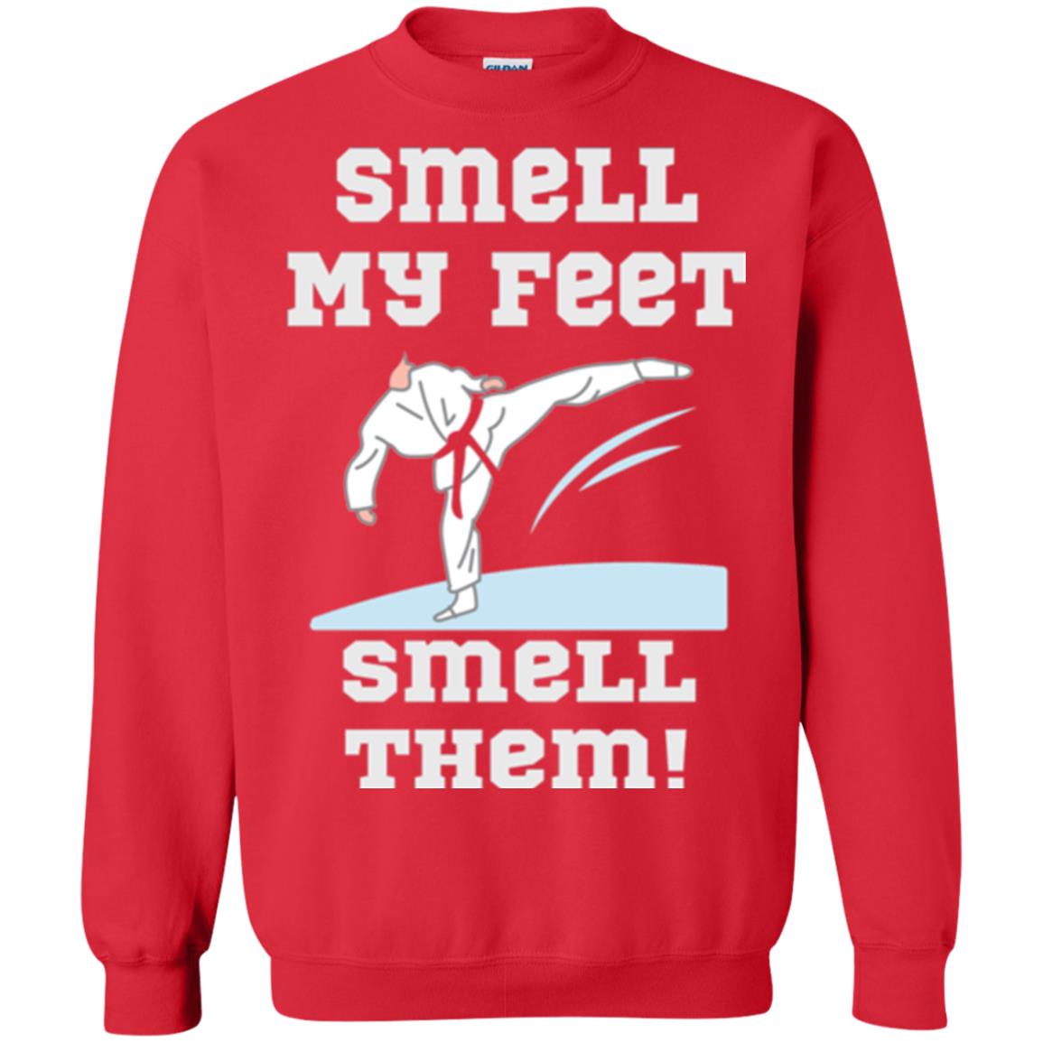 Karate Lovers T-shirt Smell My Feet Smell Them Red