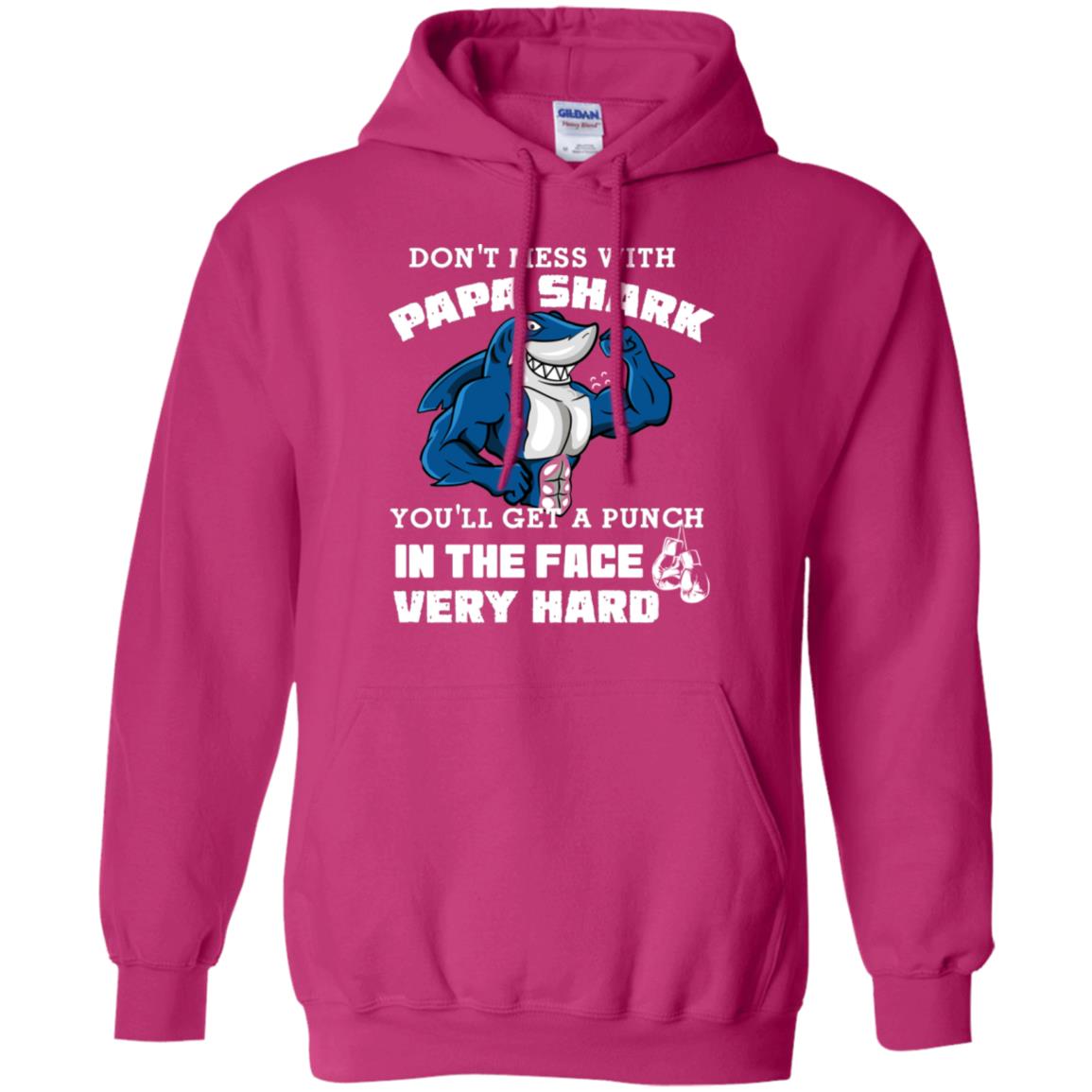 Don't Mess With Papa Shark You'll Get A Punch In The Face Very Hard Family Shark Shirt Heliconia