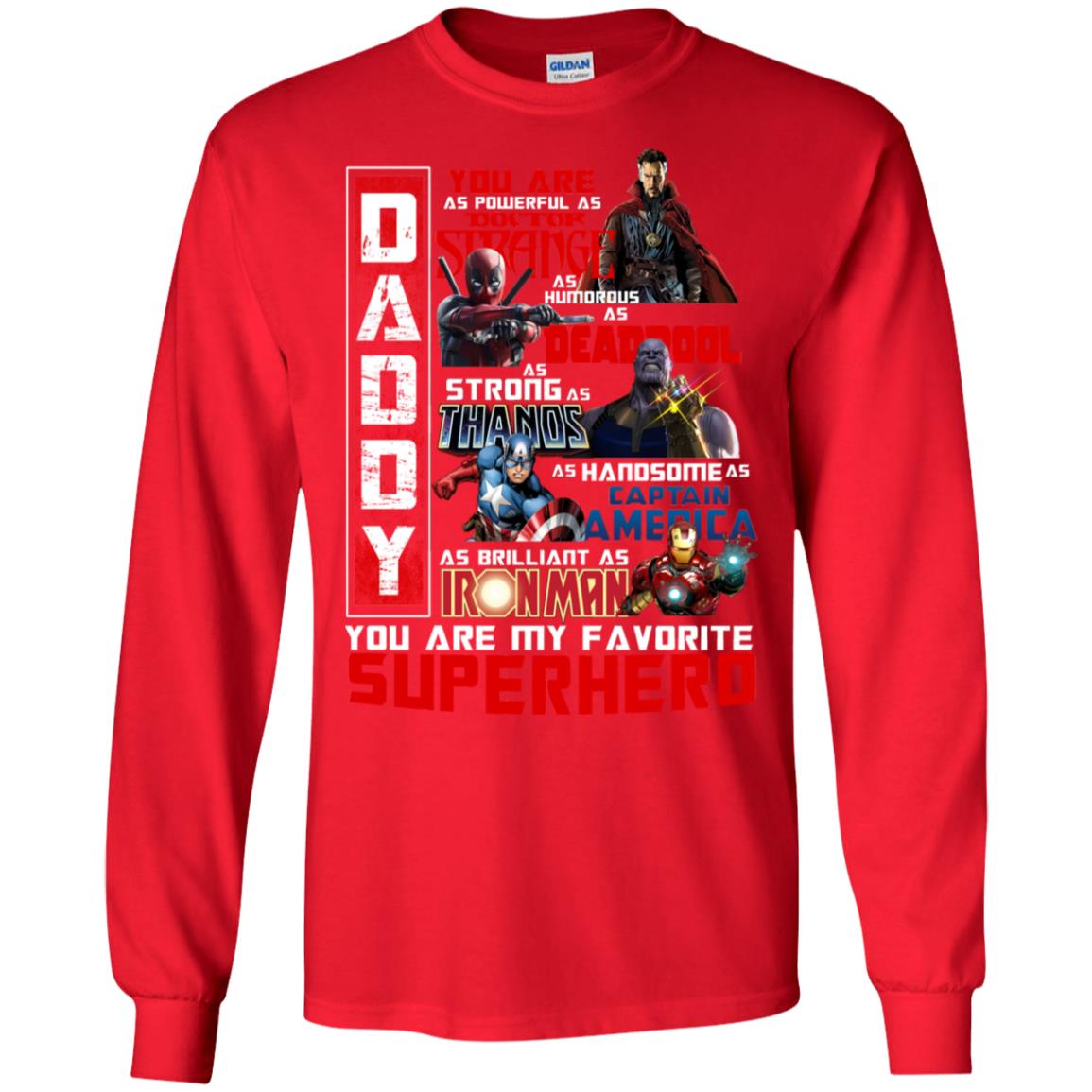 Daddy You Are As Powerful As Doctor Strange You Are My Favorite Superhero Shirt Red