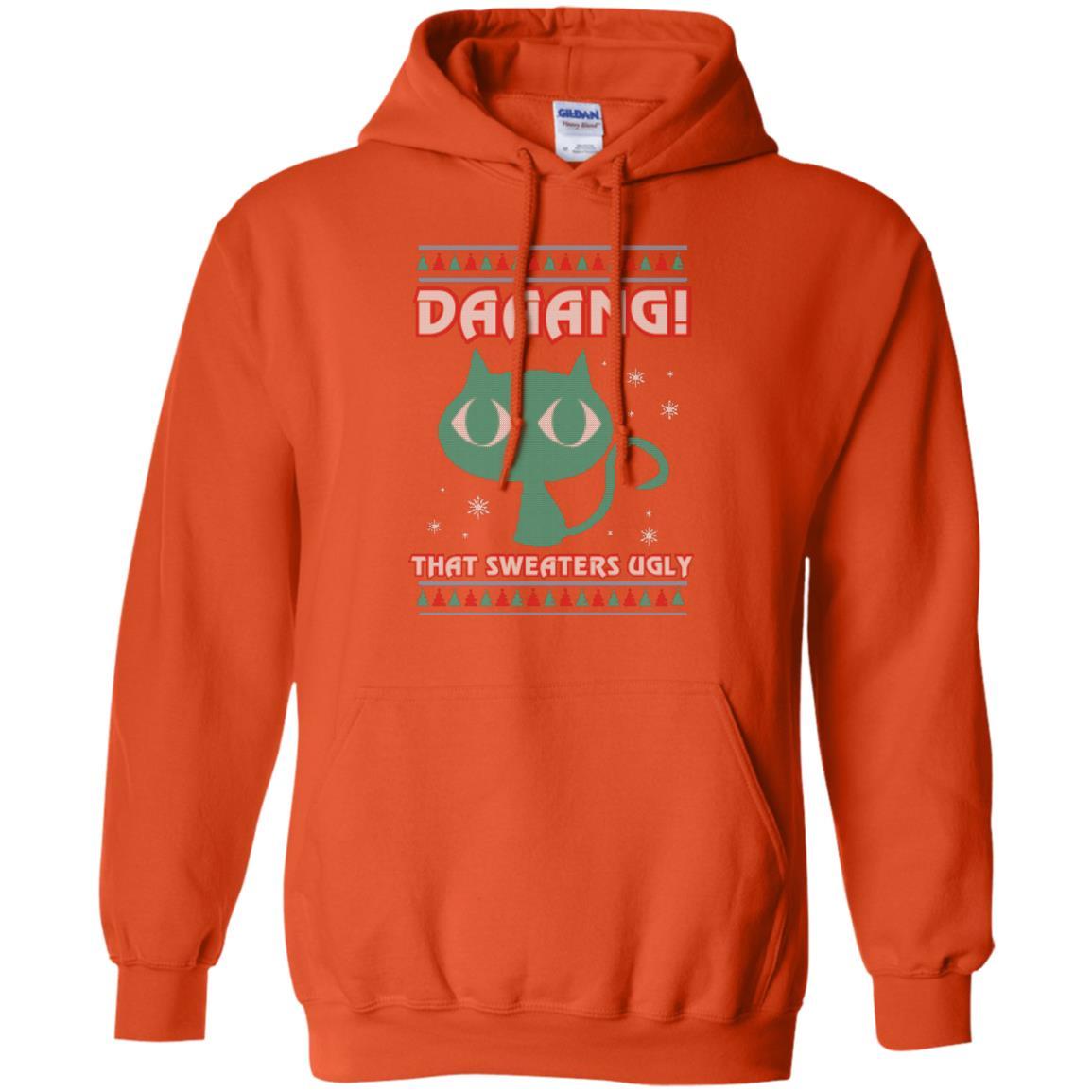 Cat Lovers T-shirt Daaang! That Sweaters Ugly Orange
