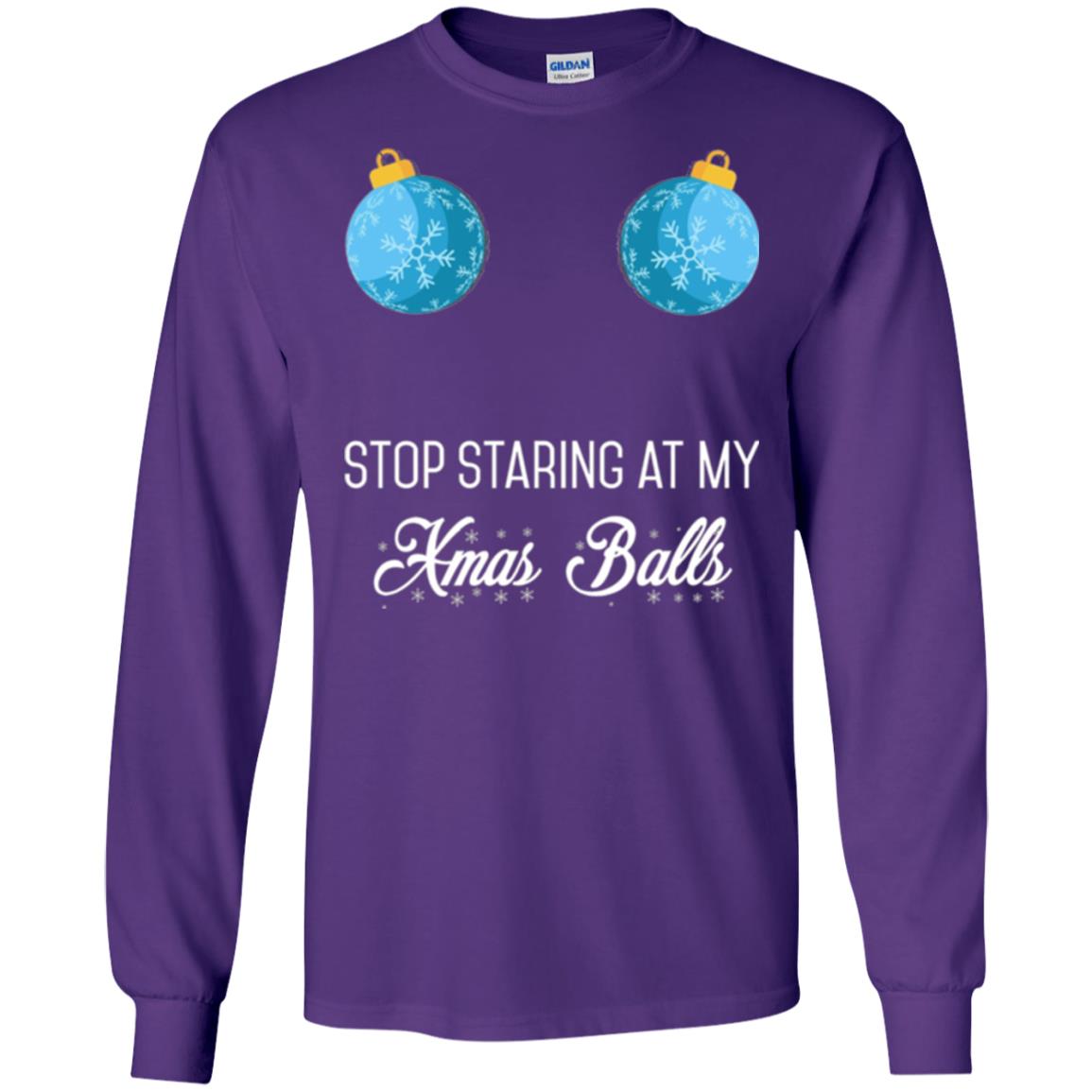 Christmas T-shirt Stop Staring At My Xmas Balls Purple