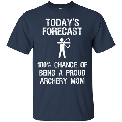 Archery Mom Shirt Forecast Chance Of Being A Proud Archery Mom Navy