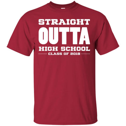 Straight Outta High School Class Of 2018 Graduation Shirt Cardinal