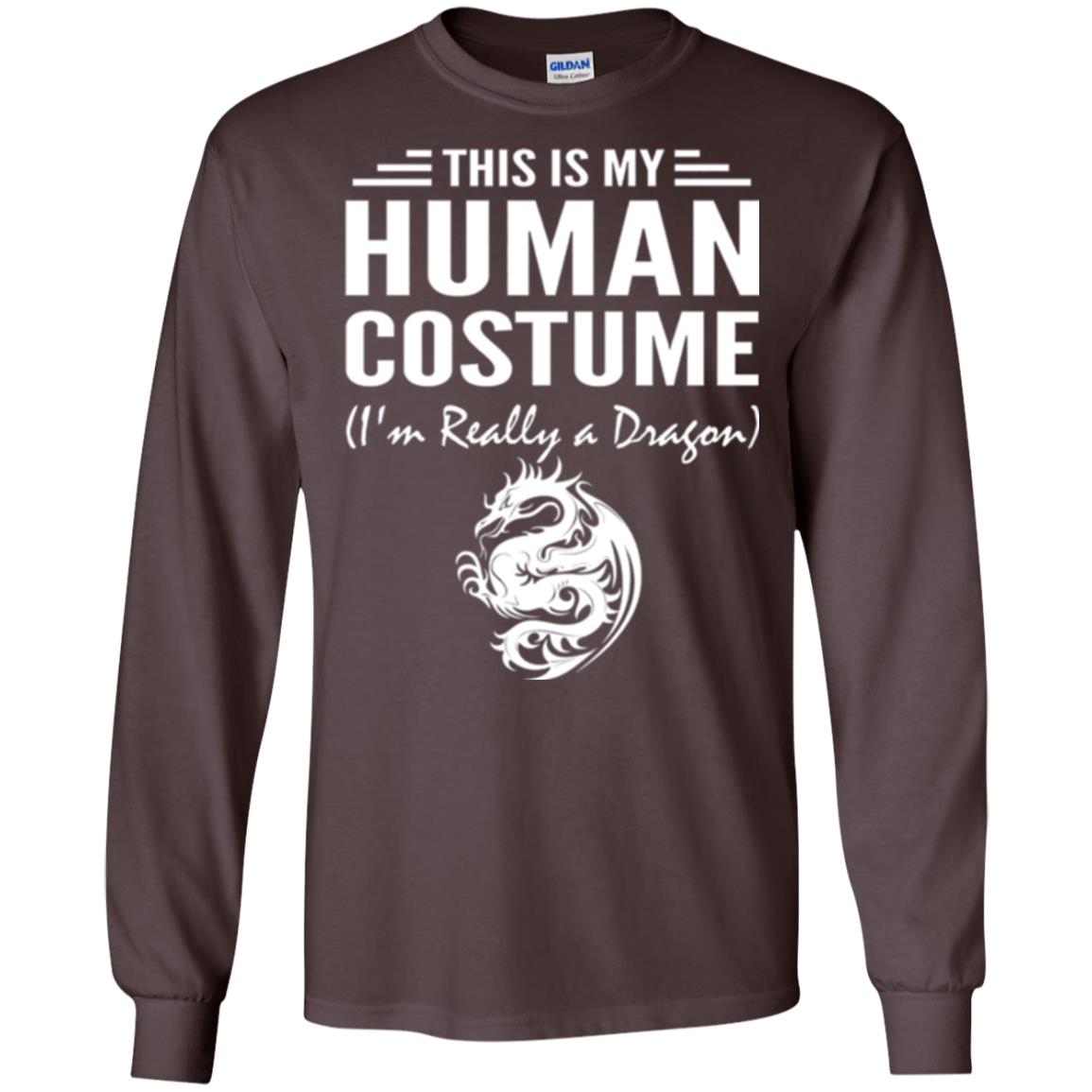 Dargon T-shirt This Is My Human Costume I_m Really A Dragon Dark Chocolate