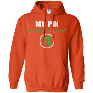 My Pin Is The Last 4 Digits Of Pi Math ShirtG185 Gildan Pullover Hoodie 8 oz.