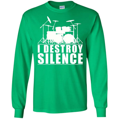 Drums Lover T-shirt I Destroy Silence Irish Green