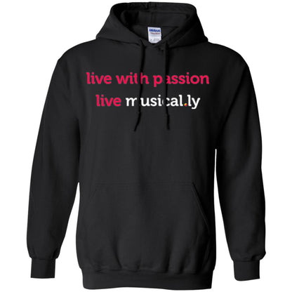 Music Lover T-shirt Live With Passion Live Musical.ly Black