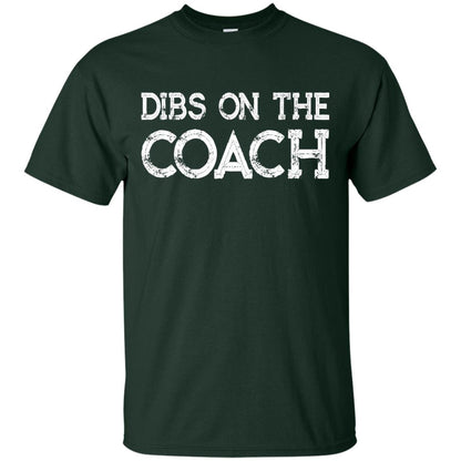 Dibs On The Coach Summer Vacation T-shirt Forest