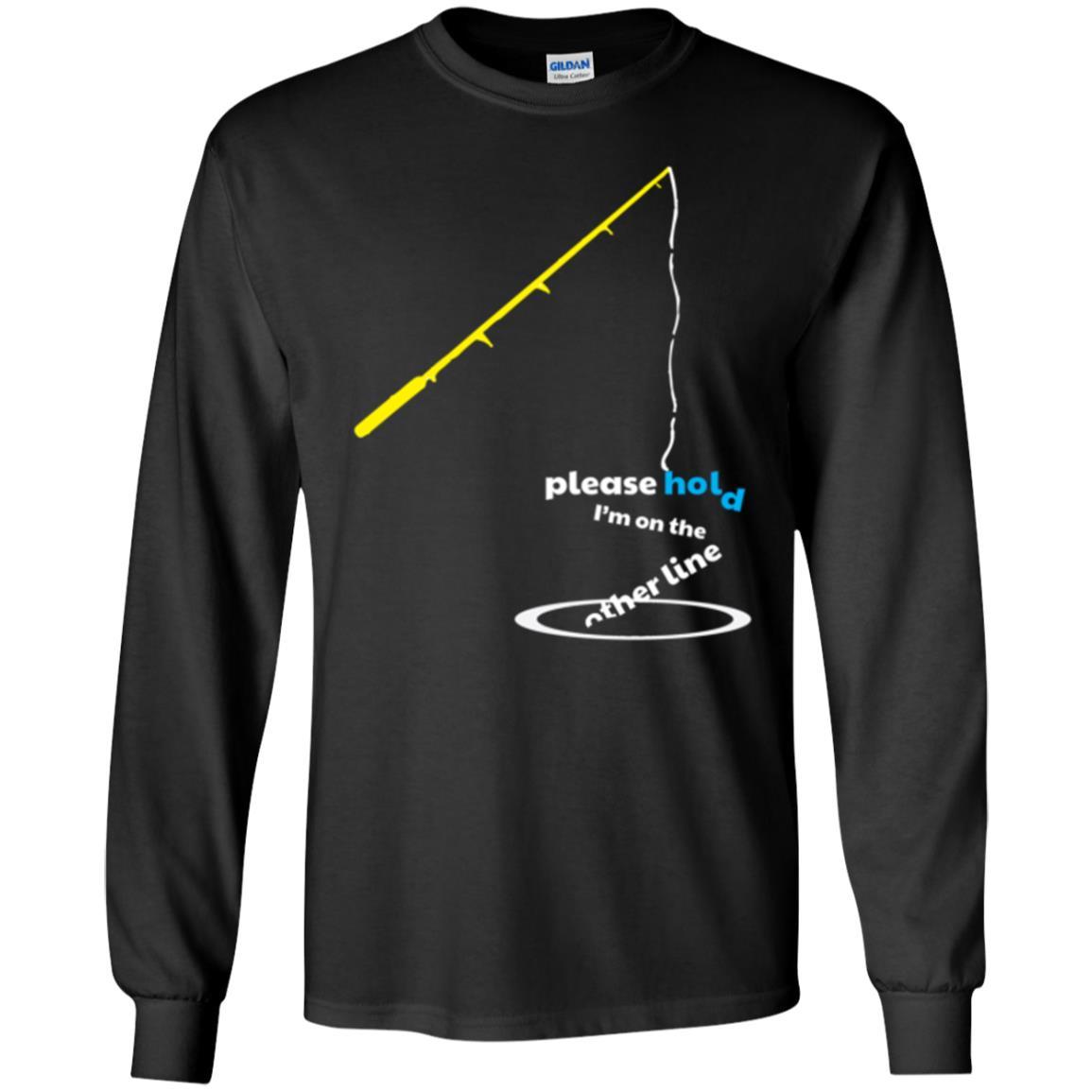 Fisherman T-shirt Please Hold I'm On The Other Line Black