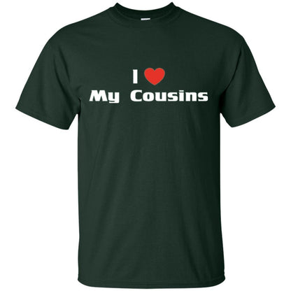 Family T-shirt I Love My Cousins Forest Green