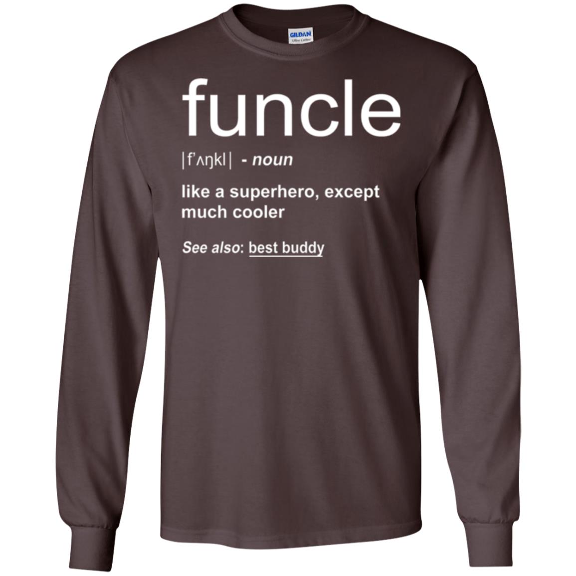 Funny Uncle T-shirt Funcle Dark Chocolate