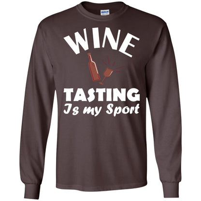 Wine Tasting Is My Sport Wine Lover Shirt Dark Chocolate
