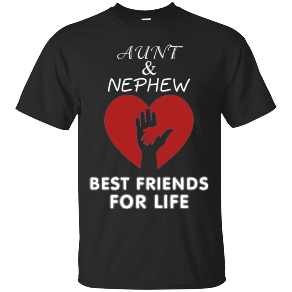 Family T-shirt Aunt And Nephew Best Friends For Life Black