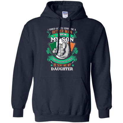He Sent Me My Son He Sent Me My Daughter Saint Patrick's Day Shirt For Dad Navy