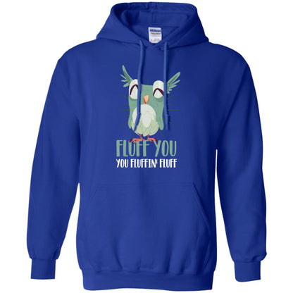 Fluff You You Fluffin_ Fluff Best Shirt For Owl Lovers Royal