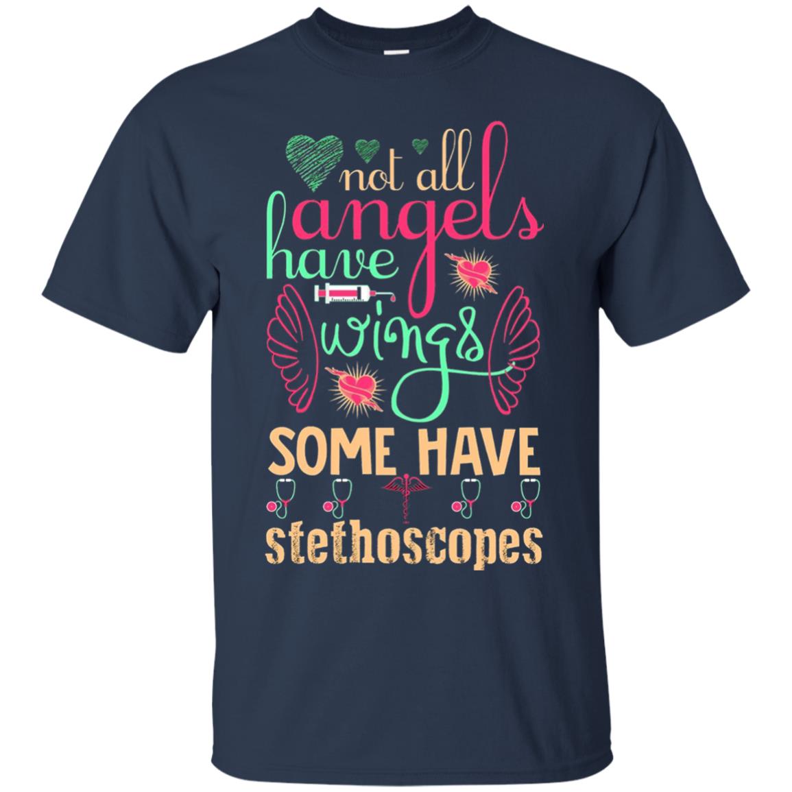 Not All Angels Have Wings Some Have Stethoscopes Navy