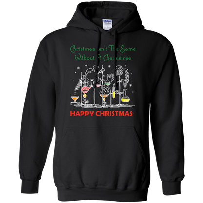 Christmas Isn't The Same Without A Chemistree Happy Christmas T-shirt Black