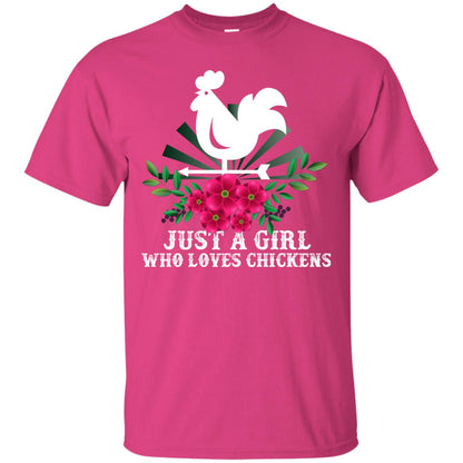 Just A Girl Who Loves Chickens Best Gift Chicken Shirt For Girls Heliconia
