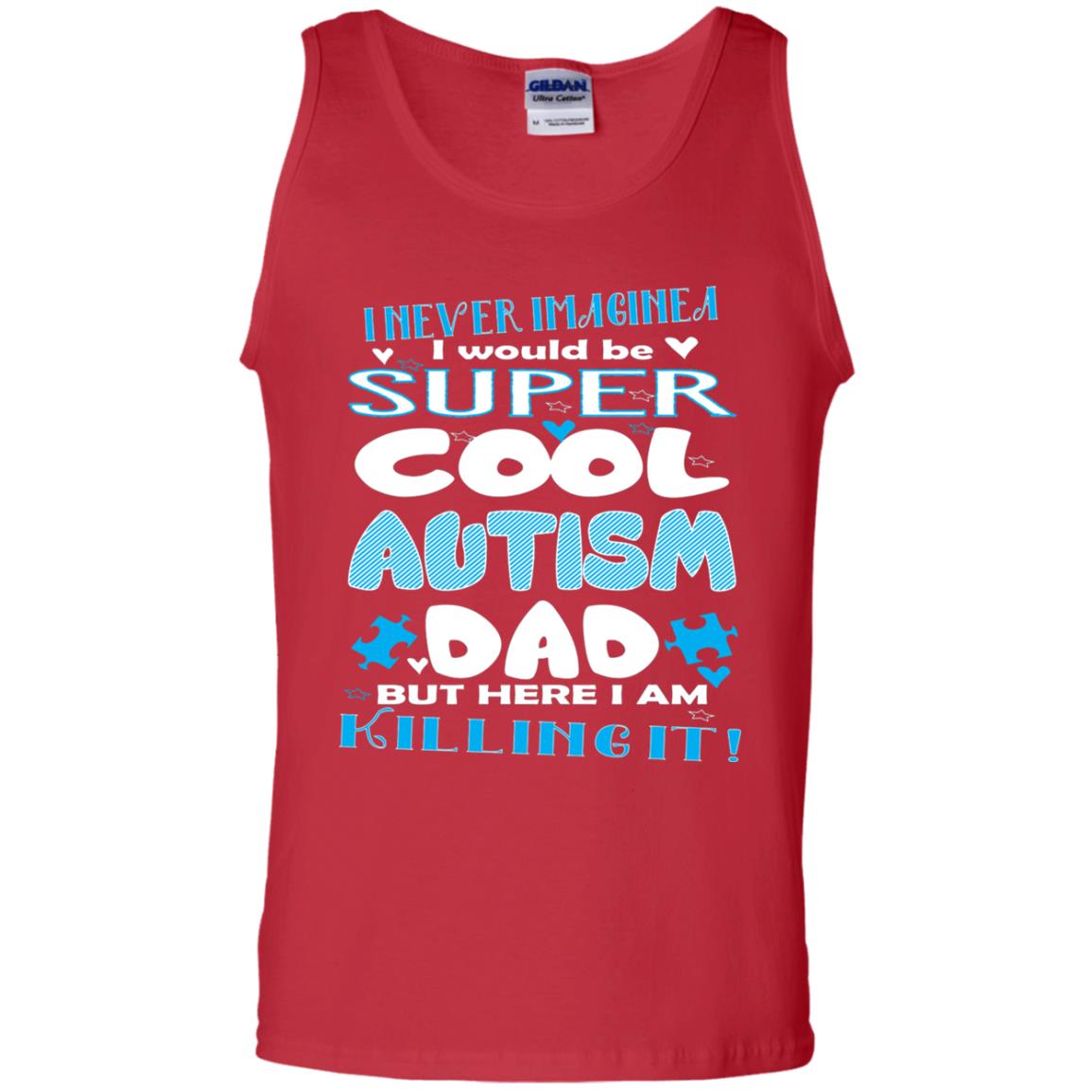 Autism Awareness Shirts I Wuold Be Super Cool Autism Dad Red