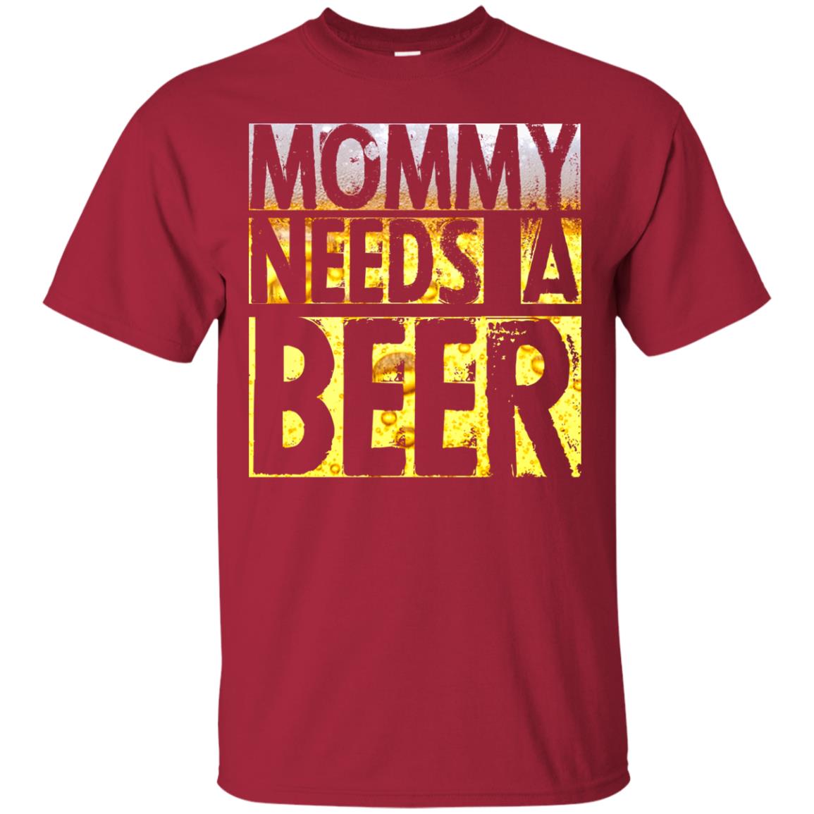 Mommy Needs A Beer Shirt For Mom Loves Beer Cardinal