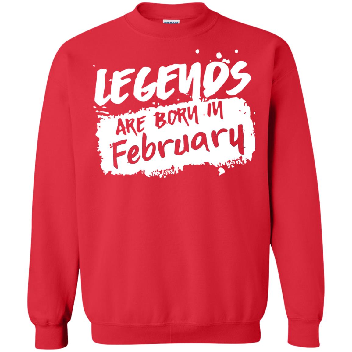 February Birthday Shirt Legends Are Born In February Red
