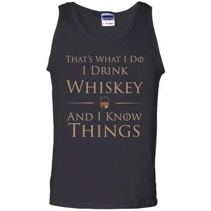 Wine Lovers T-shirt That_s What I Do I Drink Whiskey And I Know Things Black