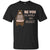 Be You The World Will Adjust ShirtG200 Gildan Ultra Cotton T-Shirt