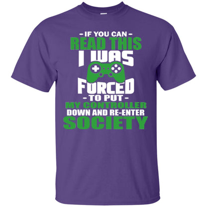 If You Can Read This I Was Forced To Put My Controller Down And Re-enter Society Purple