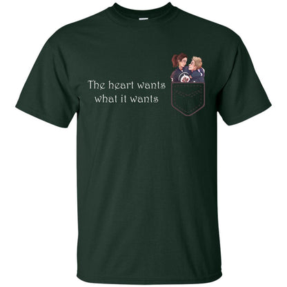 The Heart Wants What It Wants Quote Of Love T-shirt Forest