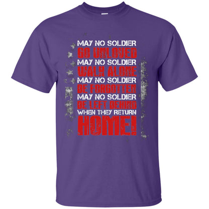 May No Soldier Go Unloved May No Soldier Walk Alone Shirt Purple