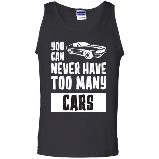 You Can Never Have Too Many Cars Shirt Black
