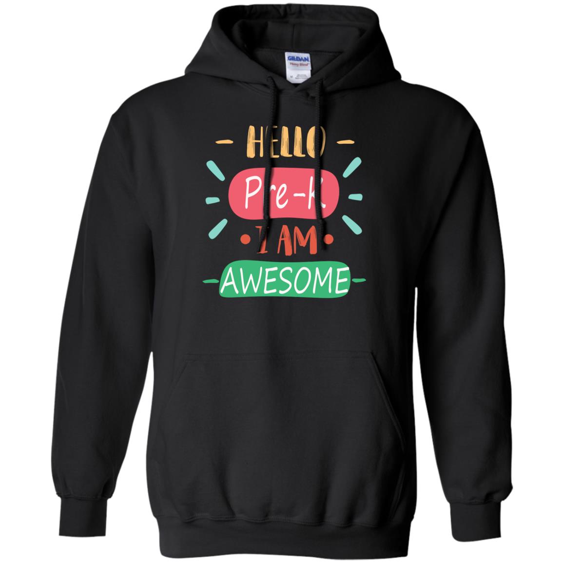 Hello Pre-k Grade I Am Awesome Pre-k Back To School First Day Of School Shirt Black