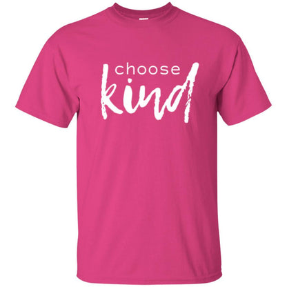 Anti Bullying T-shirt Choose Kind T-shirt Heliconia