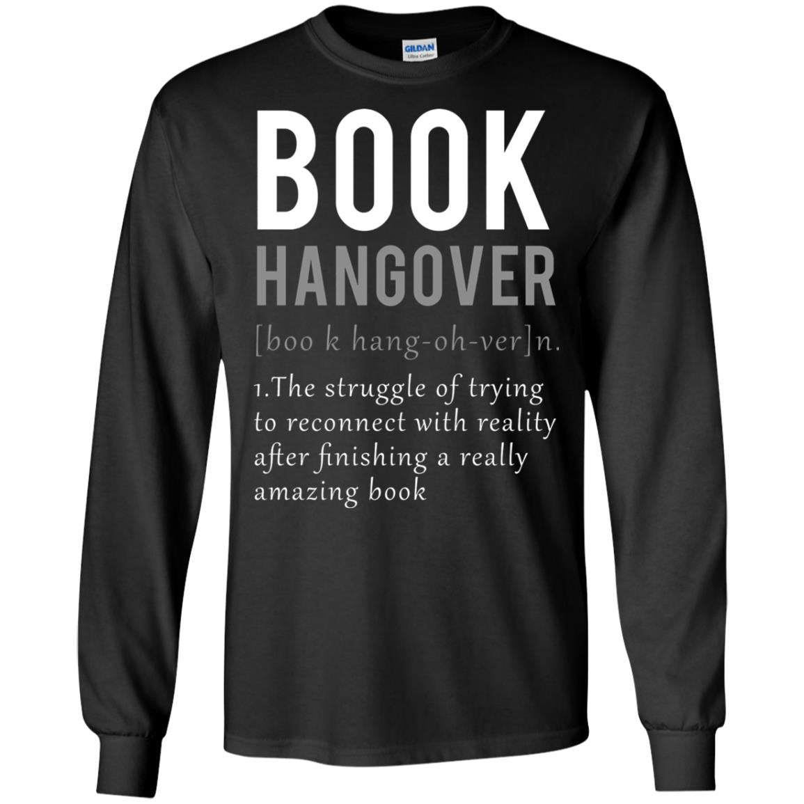 Book Hangover Definition Book Worm Reading Lover T-shirt Black