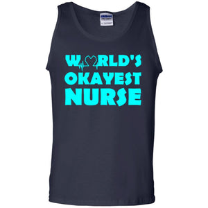 Nurse T-shirt World_s Okayest Nurse