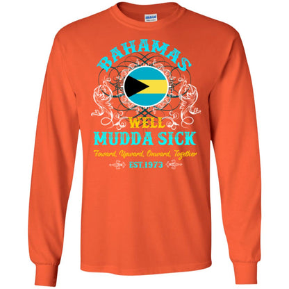 Bahamas Well Mudda Sick Foward Upward Onward Together Est1973 T-shirt Orange