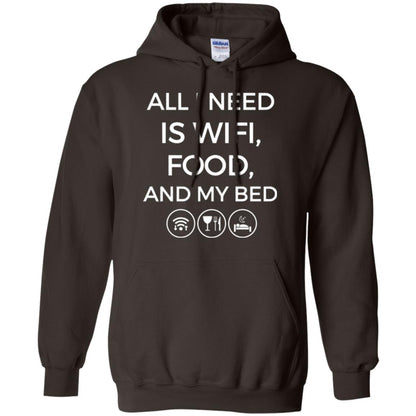 All I Need Is Wifi Food And My Bed T-shirt Dark Chocolate
