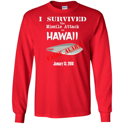 Hawaii Missile Attack Survivor False Alarm T Shirt