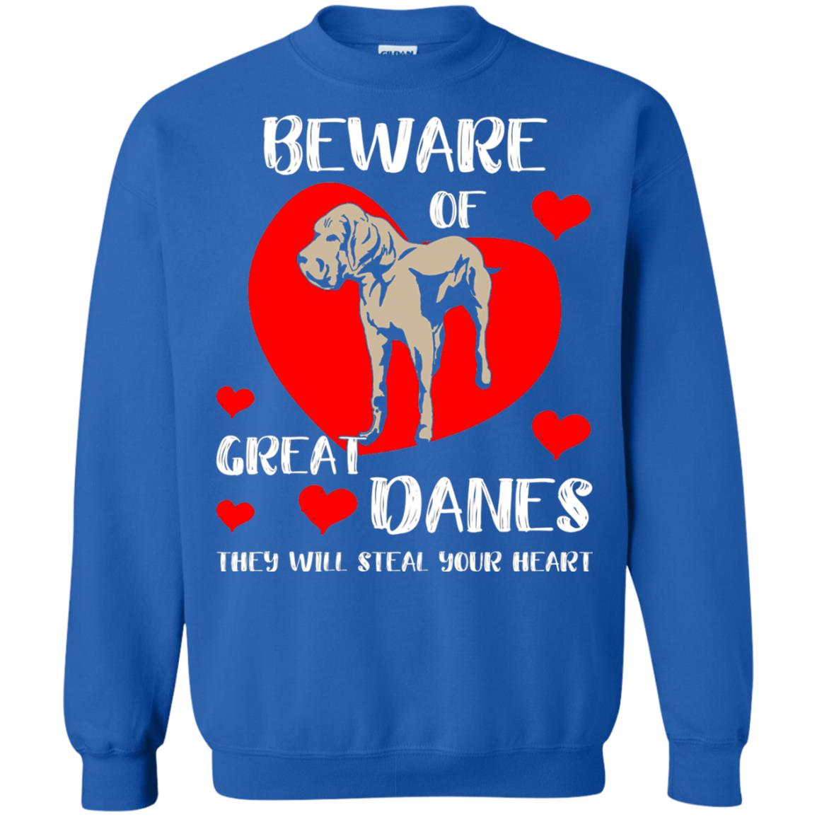 Beware Of Great Danes They Will Steal Your Heart Cute Shirt Royal