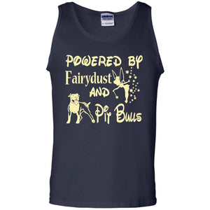 Powered Up Fairydust And Pit Bulls Dog Lover Shirt