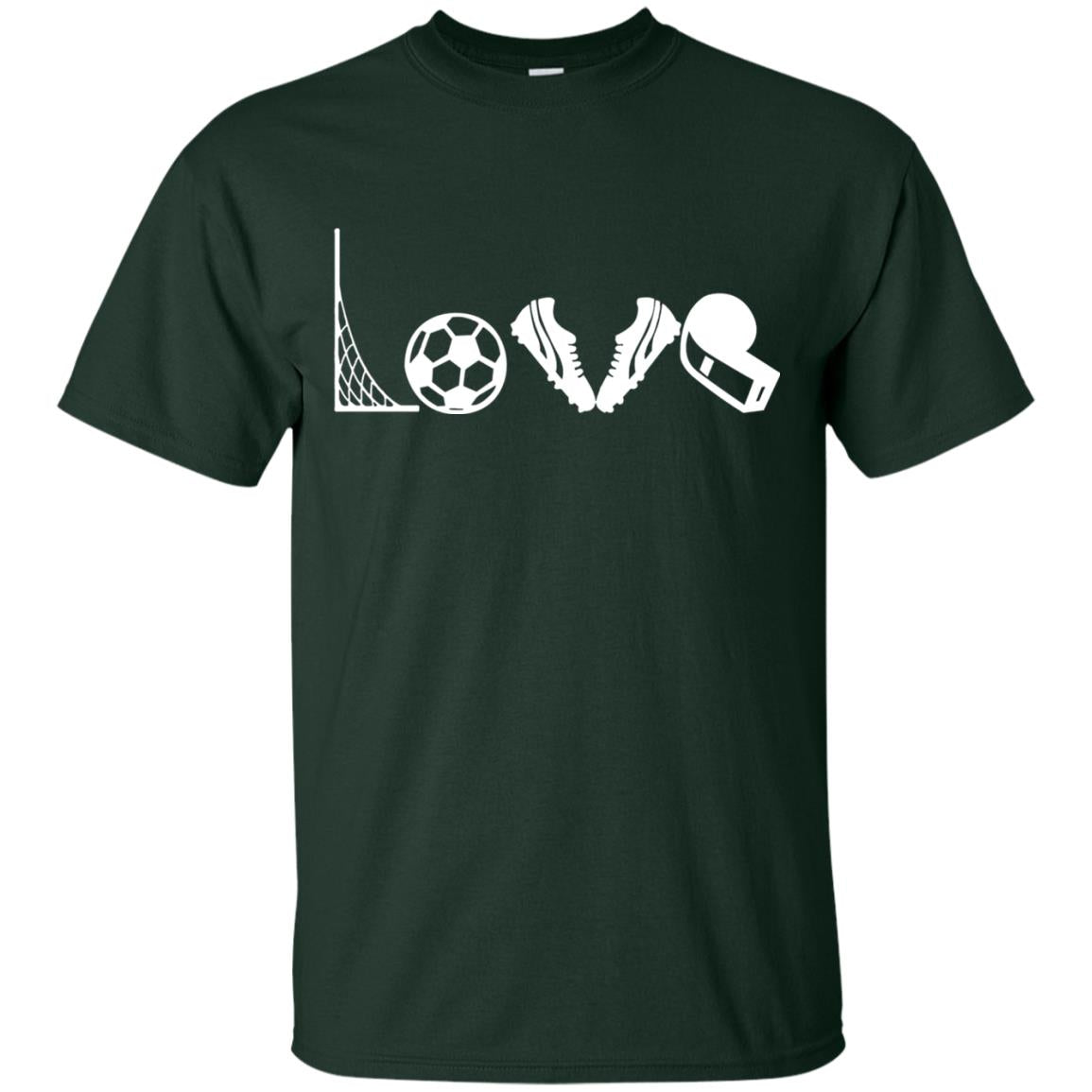 I Love Soccer Funny Soccer Lover T-shirt Forest