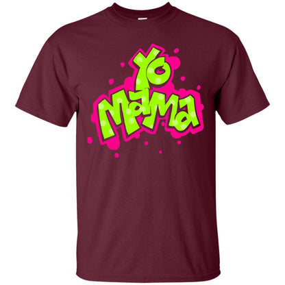 Yo Mama Fresh Princes Style 90s Hip Hop Party T-shirt Maroon