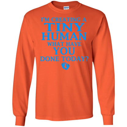 Funny Maternity Shirt Creating Tiny Human Blue Orange