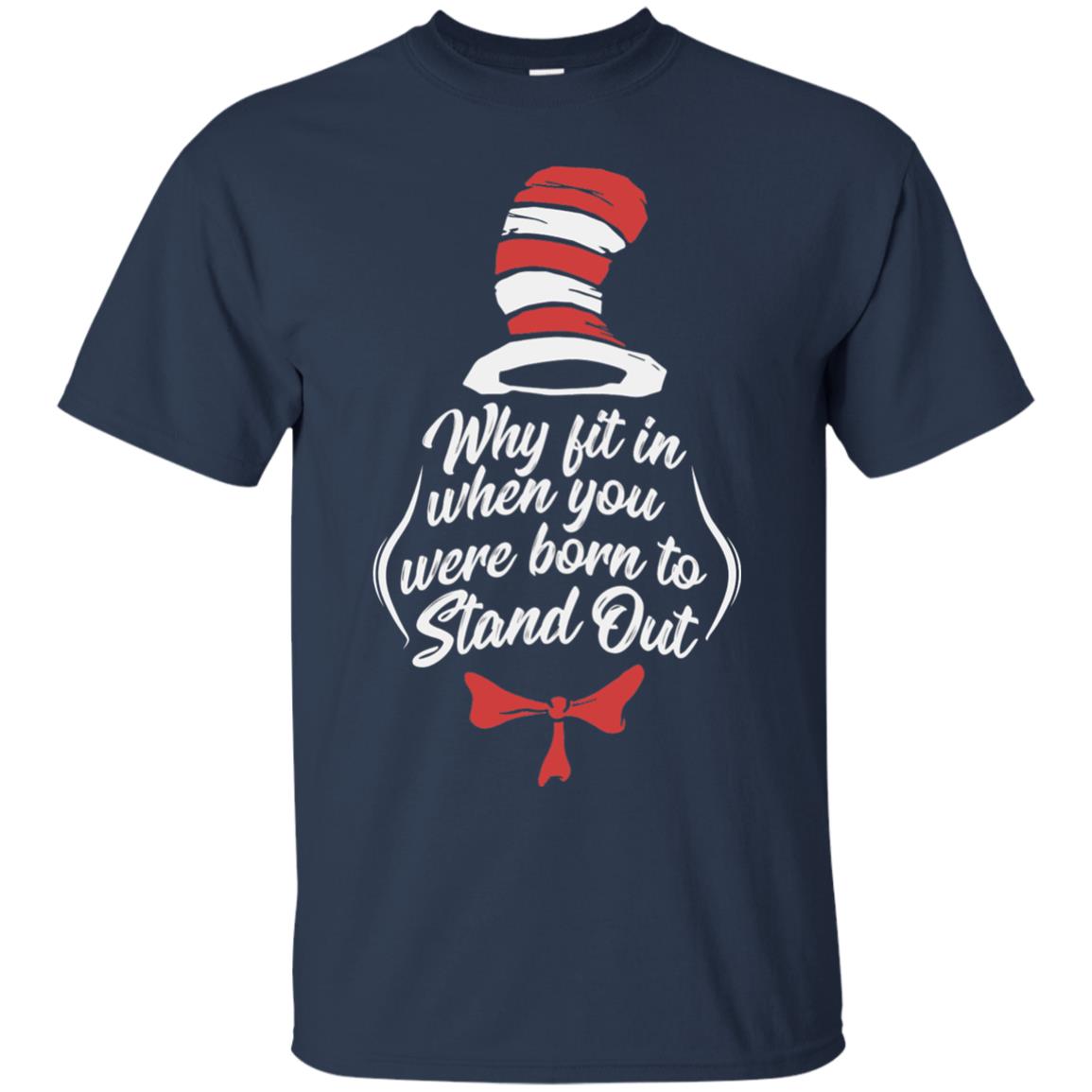Why Fit In When You Were Born To Stand Out Teacher T-shirt Navy